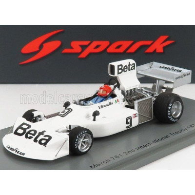 SPARK MODEL MARCH F1  761 N 9 2nd INTERNATIONAL TROPHY 1976 V.BRAMBILLA - WHITE 1/43